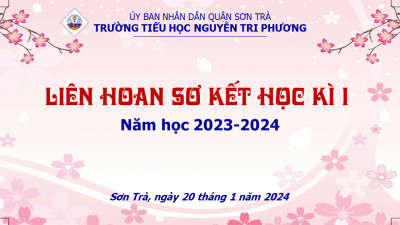 Trường Tiểu học Nguyễn Tri Phương tổ chức buổi liên hoan sơ kết học kì 1, năm học 2023-2024.